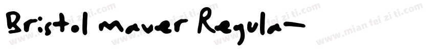 Bristol maver Regula字体转换